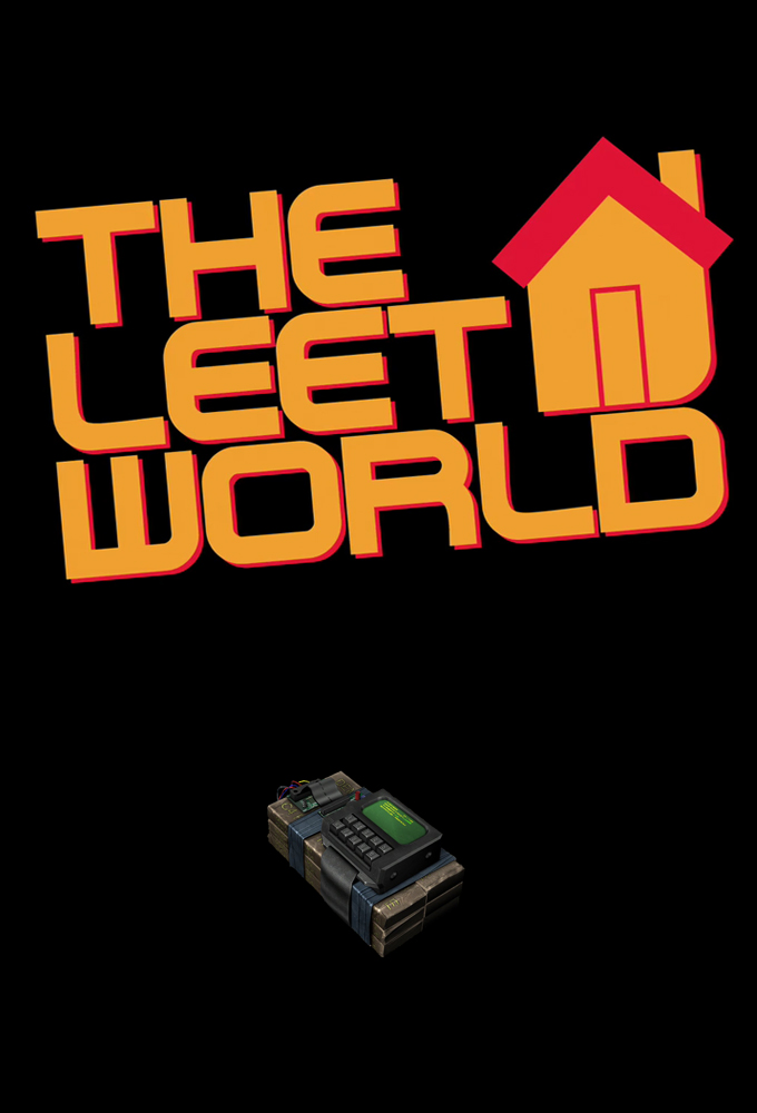 The Leet World - TV Show Poster