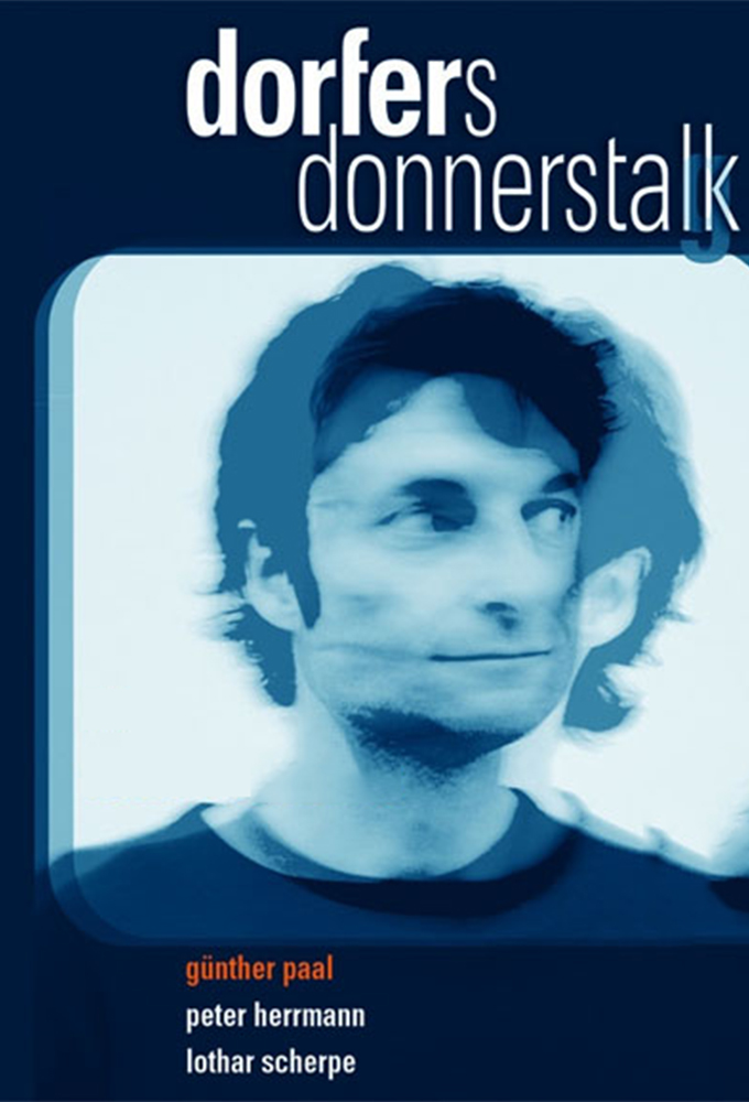 Dorfers Donnerstalk - TV Show Poster