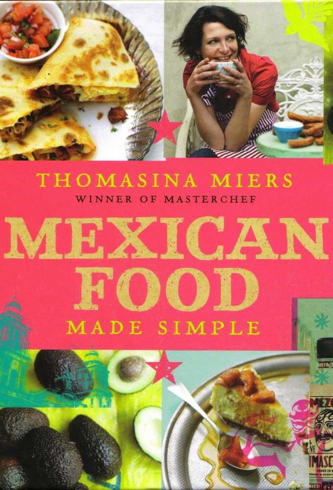 Mexican Food Made Simple - TV Show Poster