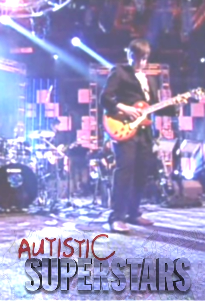 Autistic Superstars - TV Show Poster