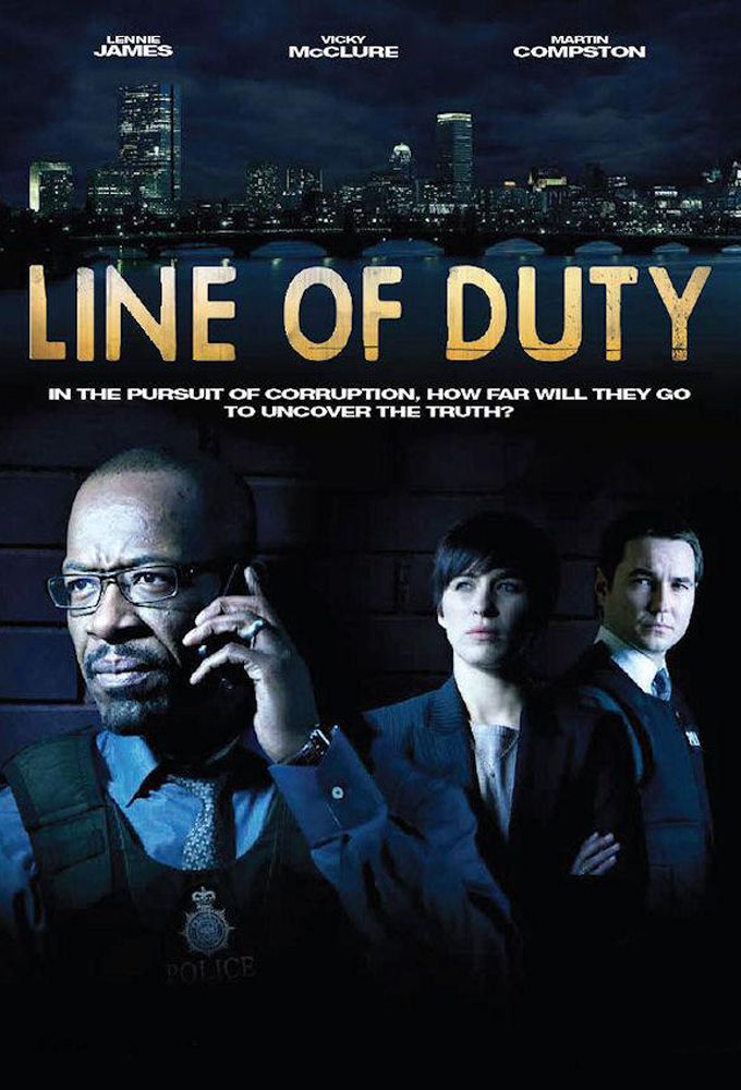 Line of Duty - TV Show Poster