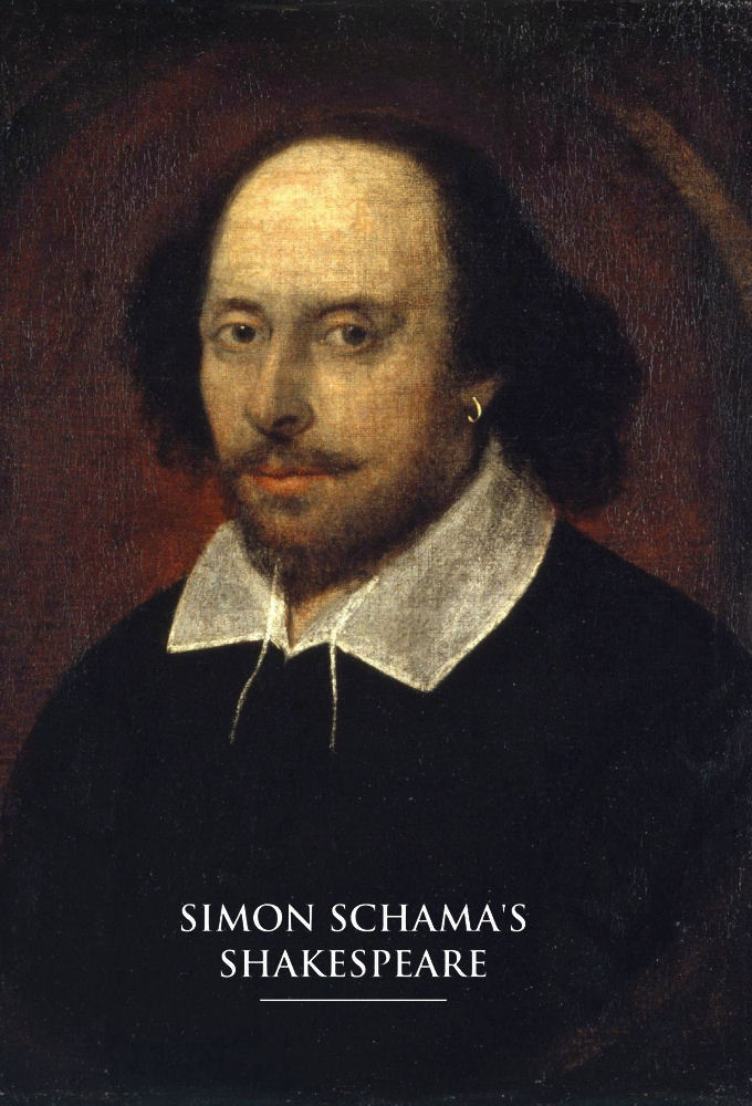 Simon Schama's Shakespeare - TV Show Poster