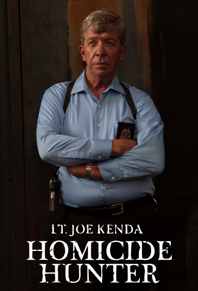Homicide Hunter: Lt. Joe Kenda - TV Show Poster