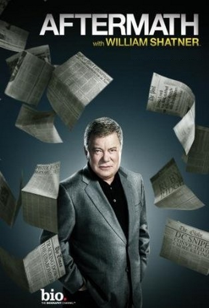 Aftermath with William Shatner - TV Show Poster