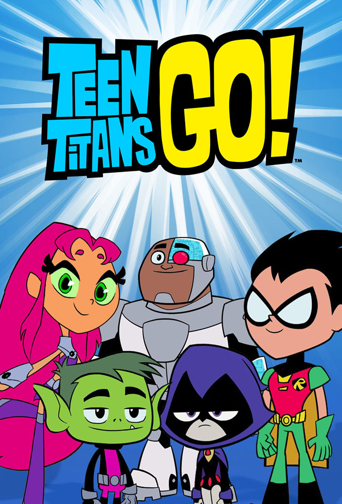 Teen Titans Go! - TV Show Poster
