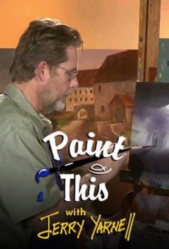 Paint This with Jerry Yarnell - TV Show Poster