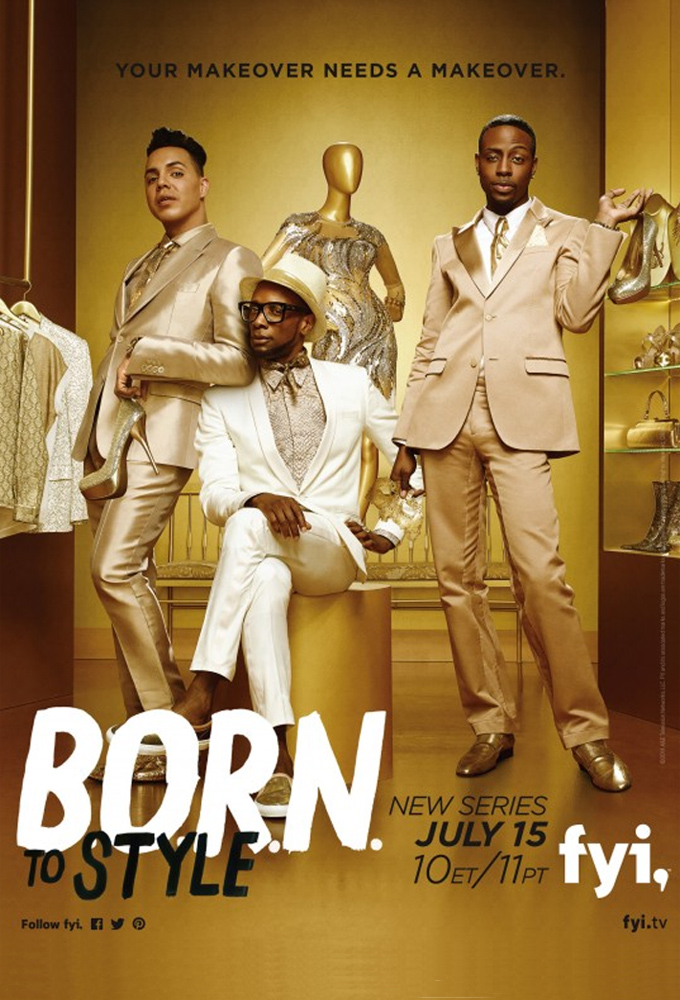 B.O.R.N. to Style - TV Show Poster