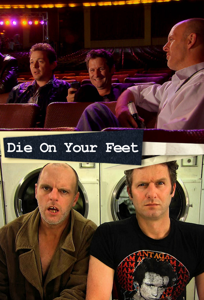 Die on Your Feet - TV Show Poster