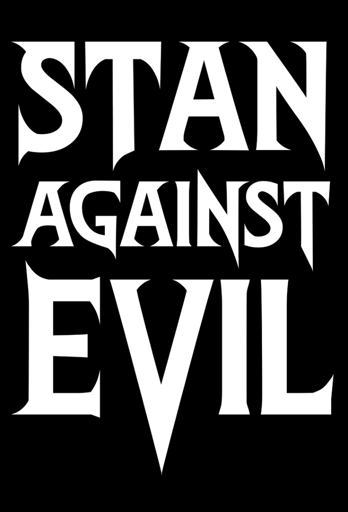 Stan Against Evil - TV Show Poster