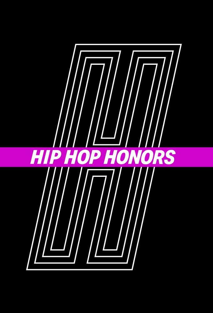Hip Hop Honors - TV Show Poster