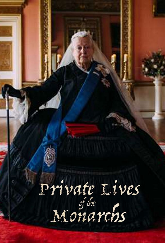 Private Lives of the Monarchs - TV Show Poster