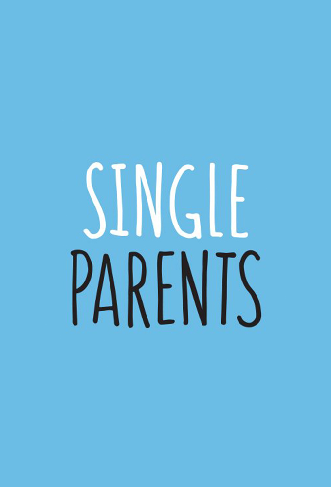 Single Parents - TV Show Poster