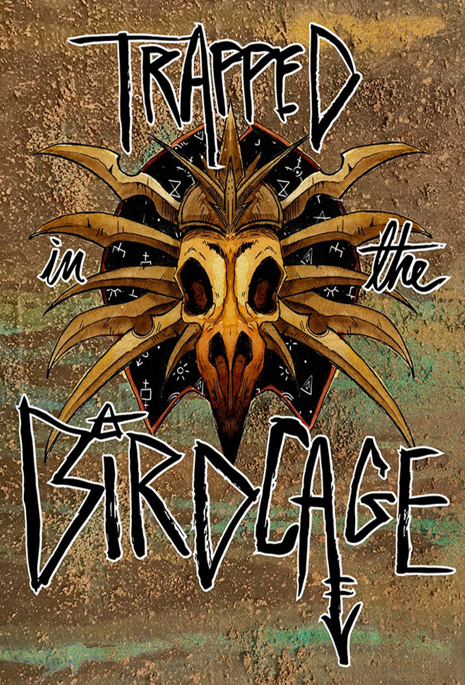 Trapped in the Birdcage - TV Show Poster
