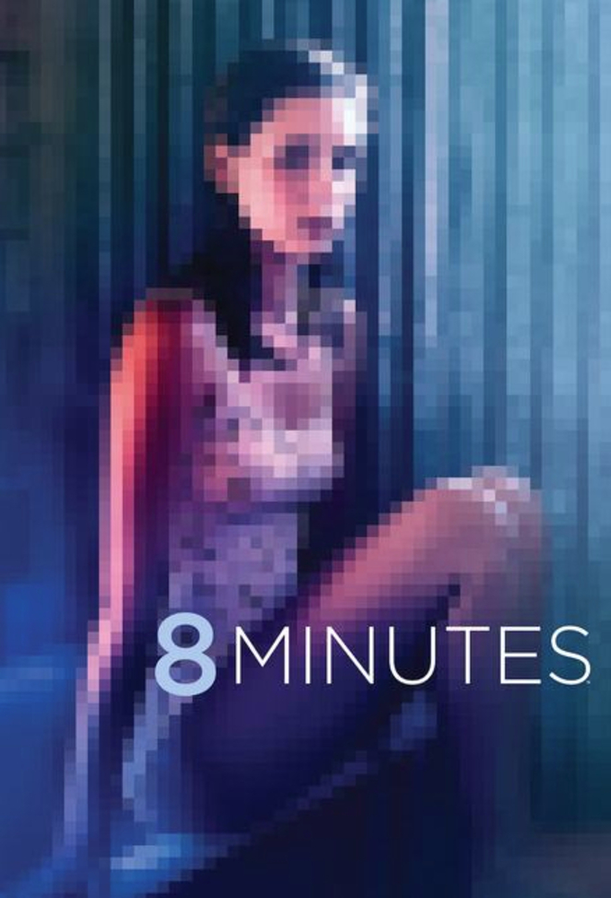 8 Minutes - TV Show Poster