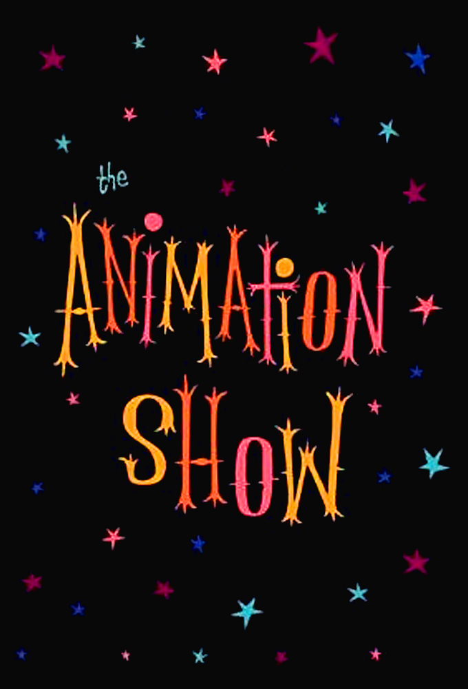 The Animation Show - TV Show Poster