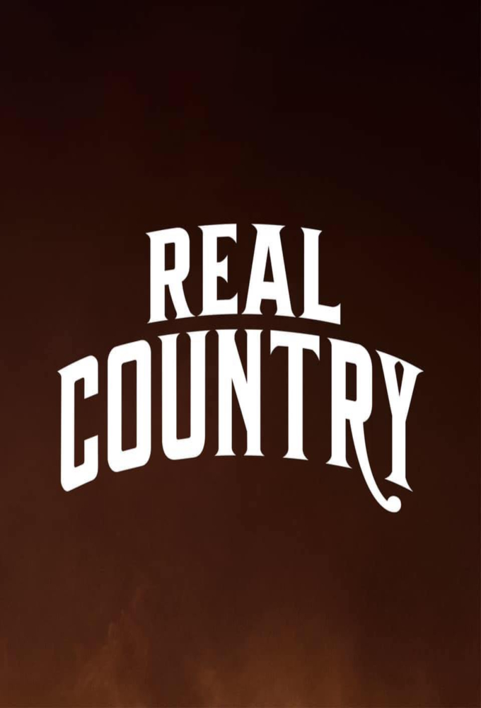 Real Country - TV Show Poster
