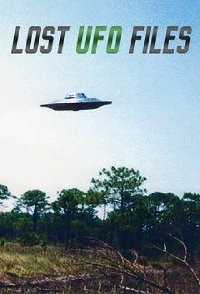 Lost UFO Files - TV Show Poster