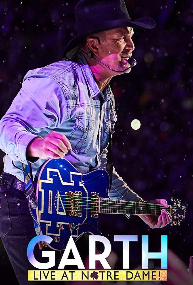 Garth: Live at Notre Dame! - TV Show Poster