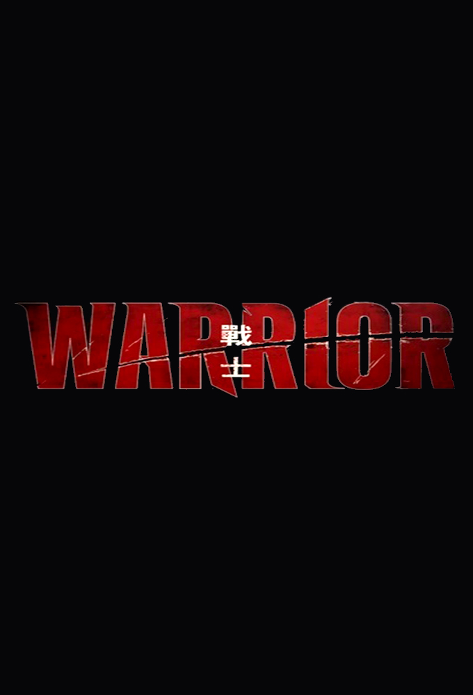 Warrior - TV Show Poster