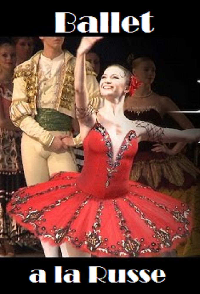 Ballet a La Russe - TV Show Poster