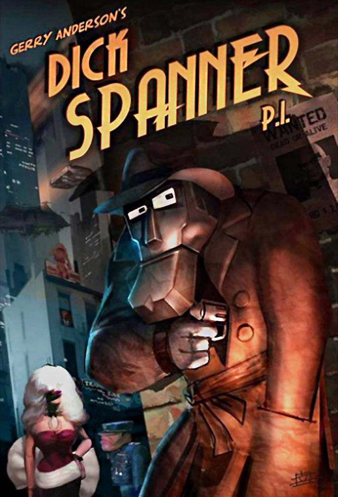 Dick Spanner, P.I. - TV Show Poster