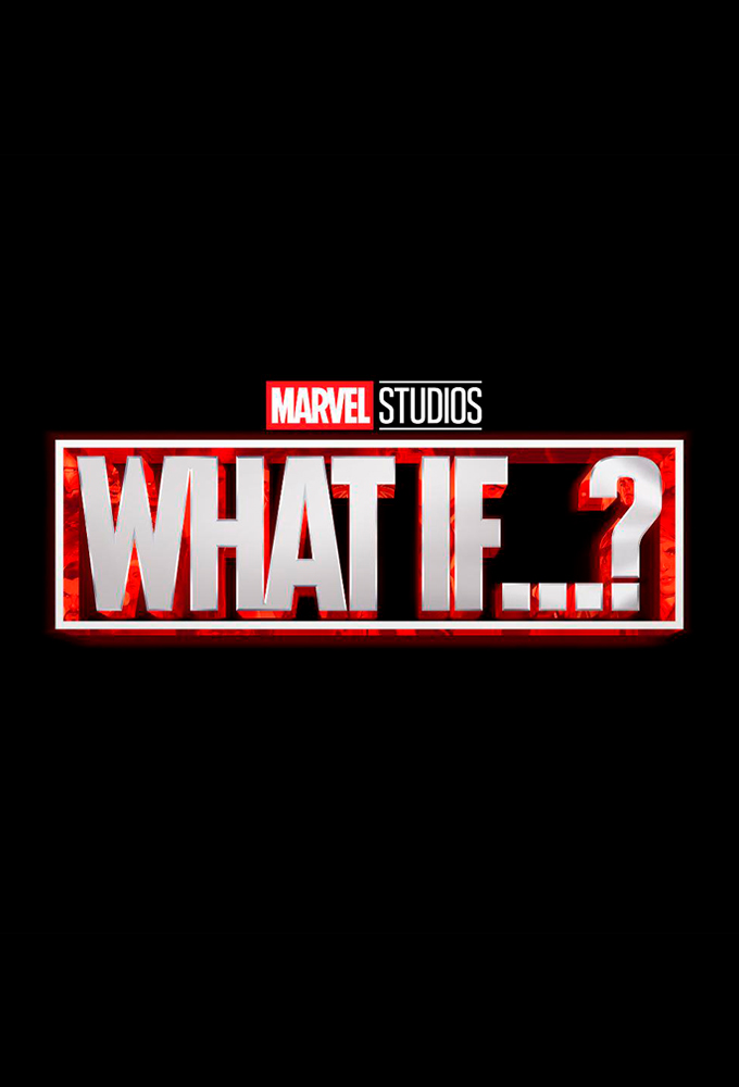 What If...? - TV Show Poster