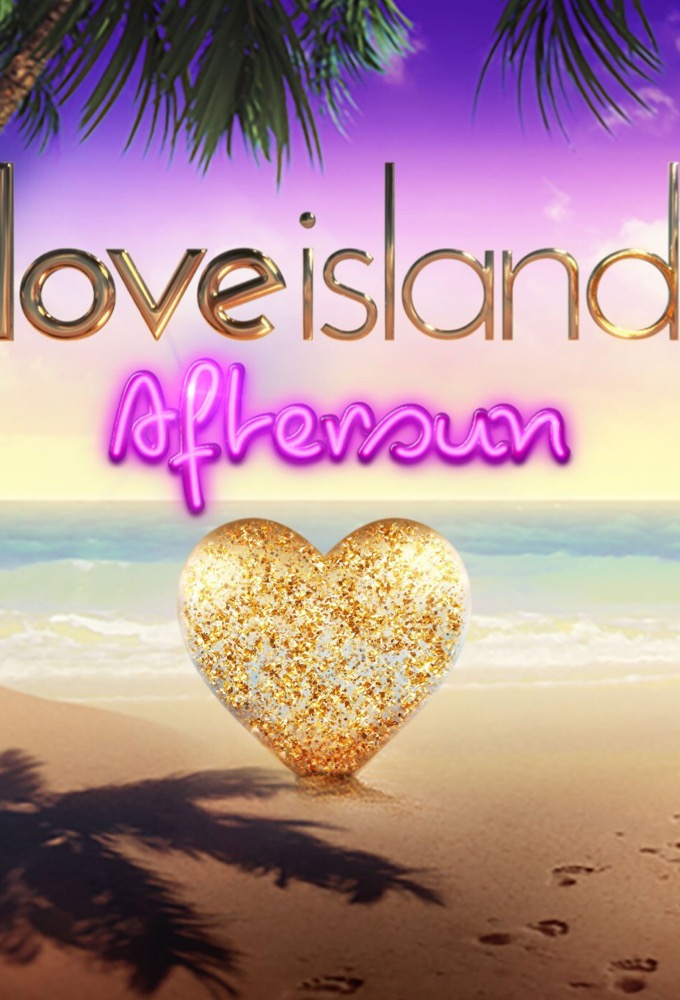 Love Island: Aftersun (US) - TV Show Poster
