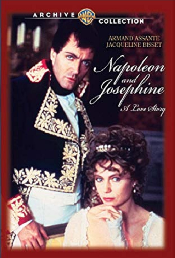 Napoleon and Josephine: A Love Story - TV Show Poster