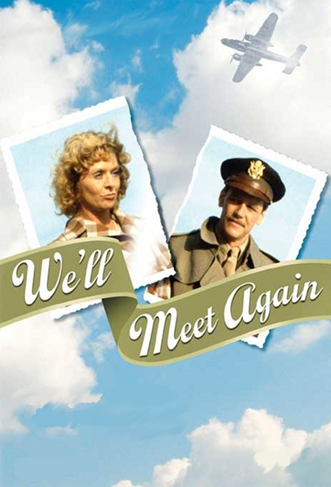 We'll Meet Again - TV Show Poster