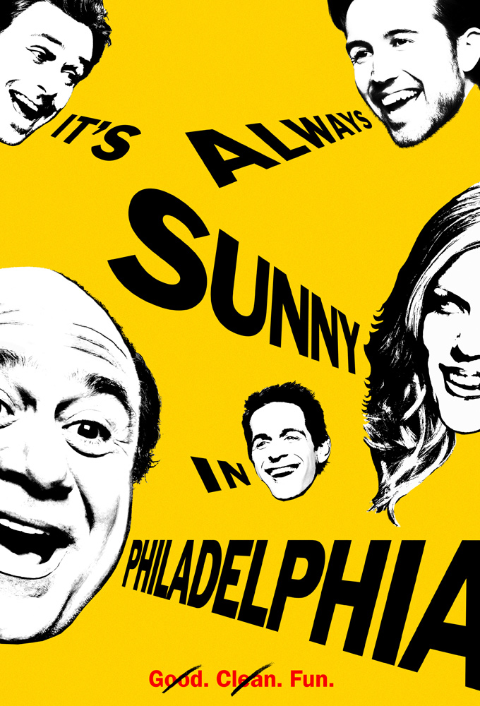 It's Always Sunny in Philadelphia - TV Show Poster