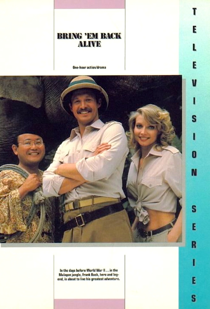 Bring 'Em Back Alive - TV Show Poster