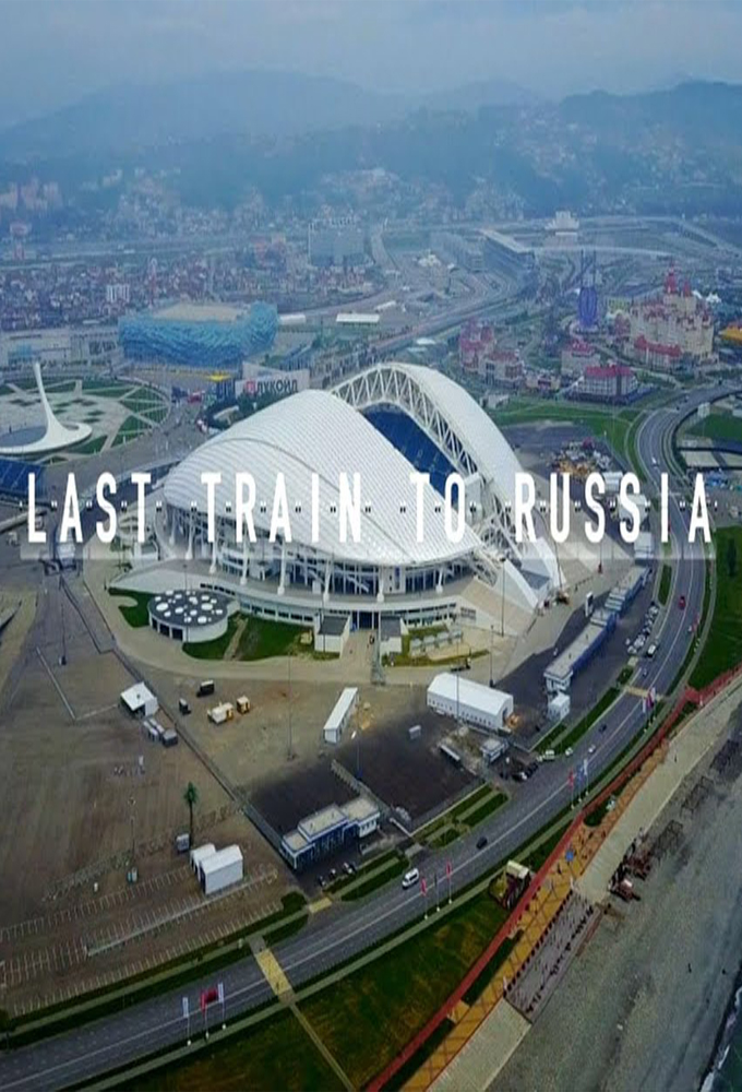 Last Train to Russia - TV Show Poster