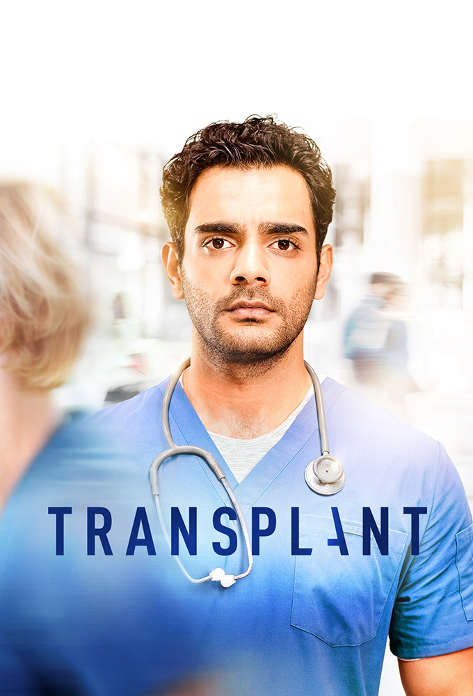 Transplant - TV Show Poster