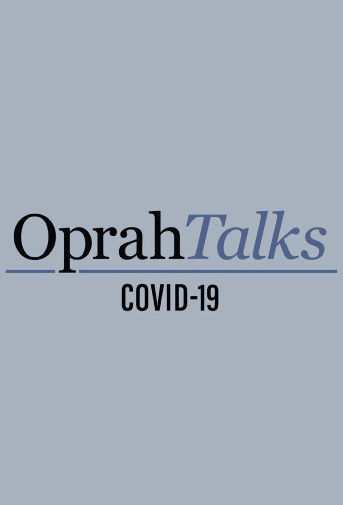 Oprah Talks COVID-19 - TV Show Poster