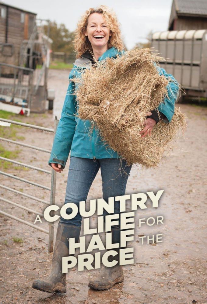 A Country Life for Half the Price with Kate Humble - TV Show Poster
