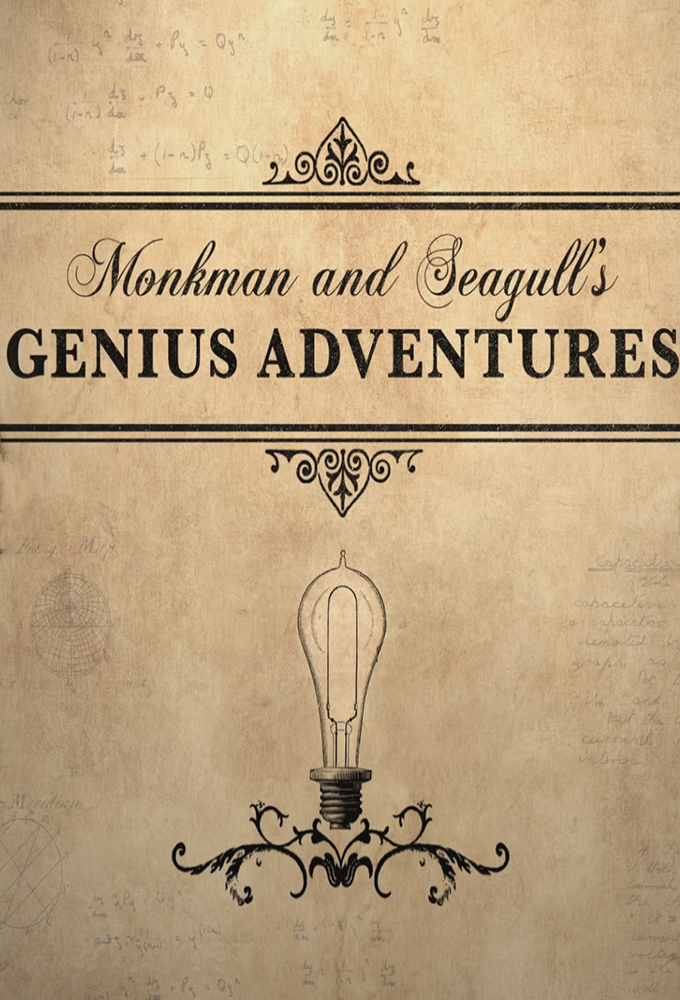 Monkman And Seagull's Genius Adventures - TV Show Poster