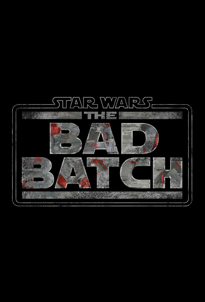 The Bad Batch - TV Show Poster