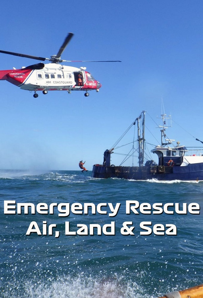 Emergency Rescue: Air, Land & Sea - TV Show Poster
