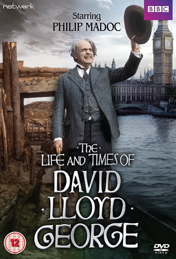 The Life and Times of David Lloyd George - TV Show Poster