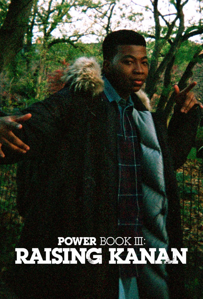 Power Book III: Raising Kanan - TV Show Poster
