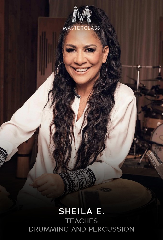 MasterClass: Sheila E. Teaches Drumming and Percussion - TV Show Poster