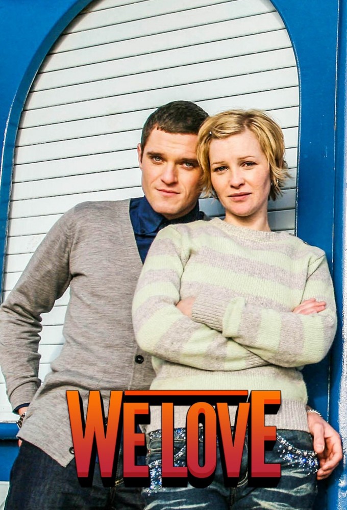 We Love... - TV Show Poster