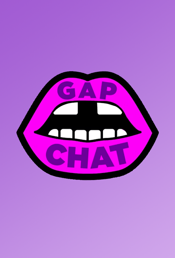 Gap Chat - TV Show Poster