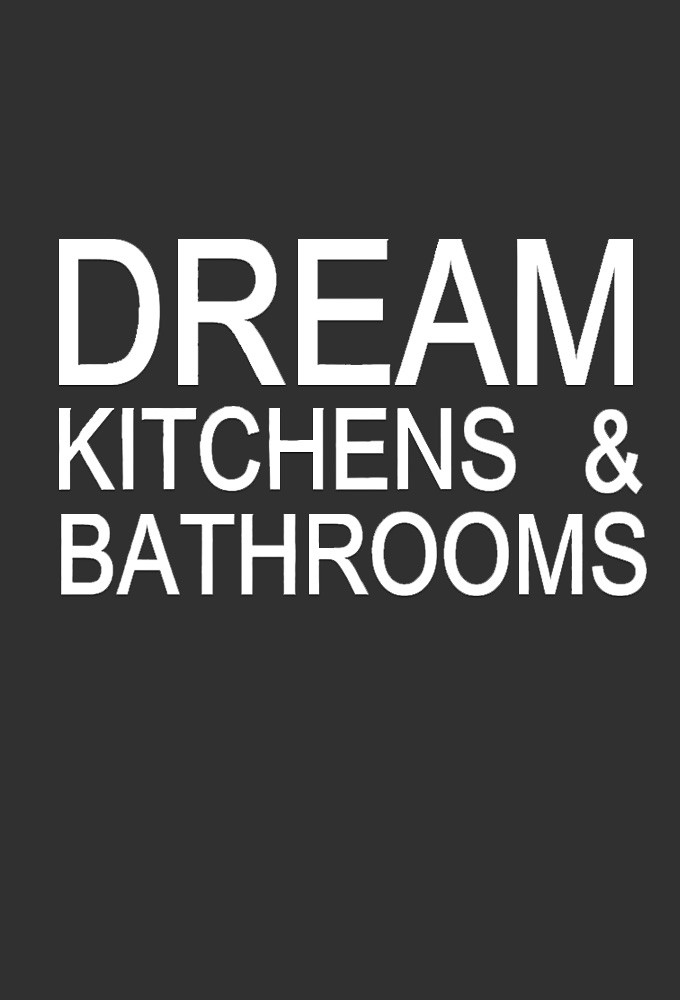 Dream Kitchens and Bathrooms with Mark Millar - TV Show Poster