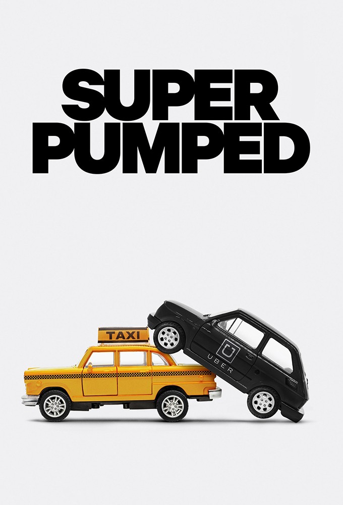Super Pumped - TV Show Poster