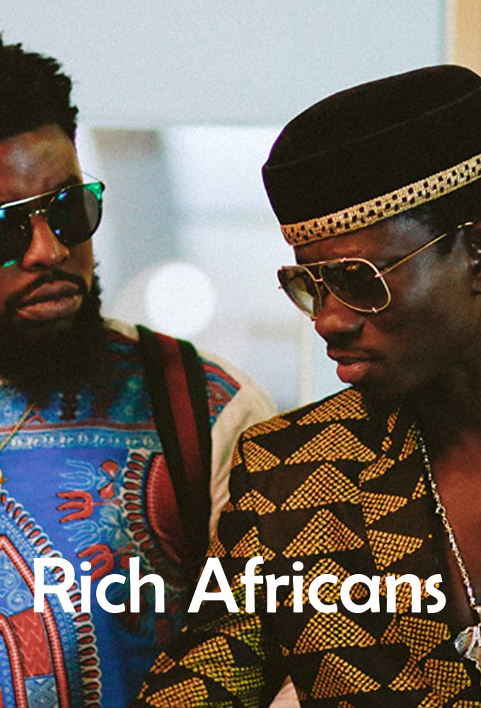 Rich Africans - TV Show Poster