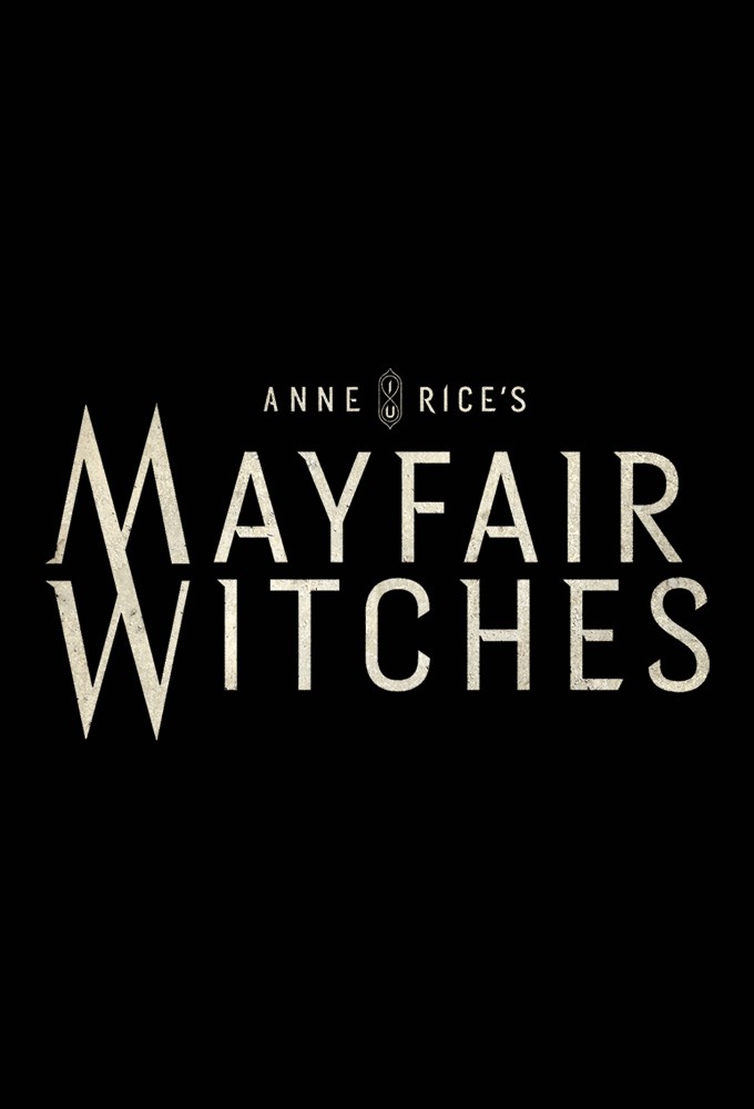 Anne Rice's Mayfair Witches - TV Show Poster