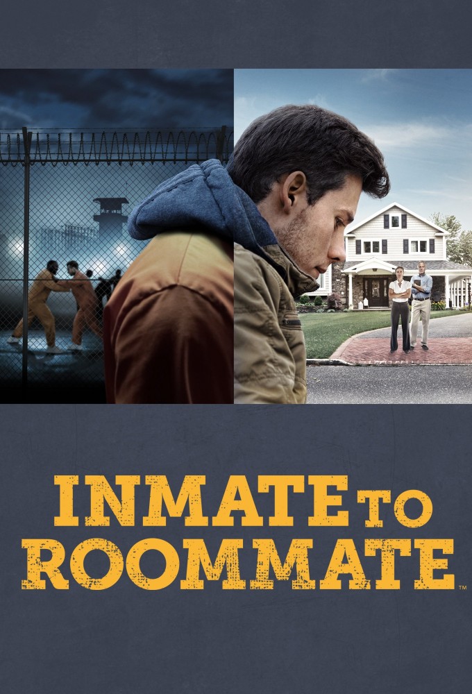 Inmate to Roommate - TV Show Poster