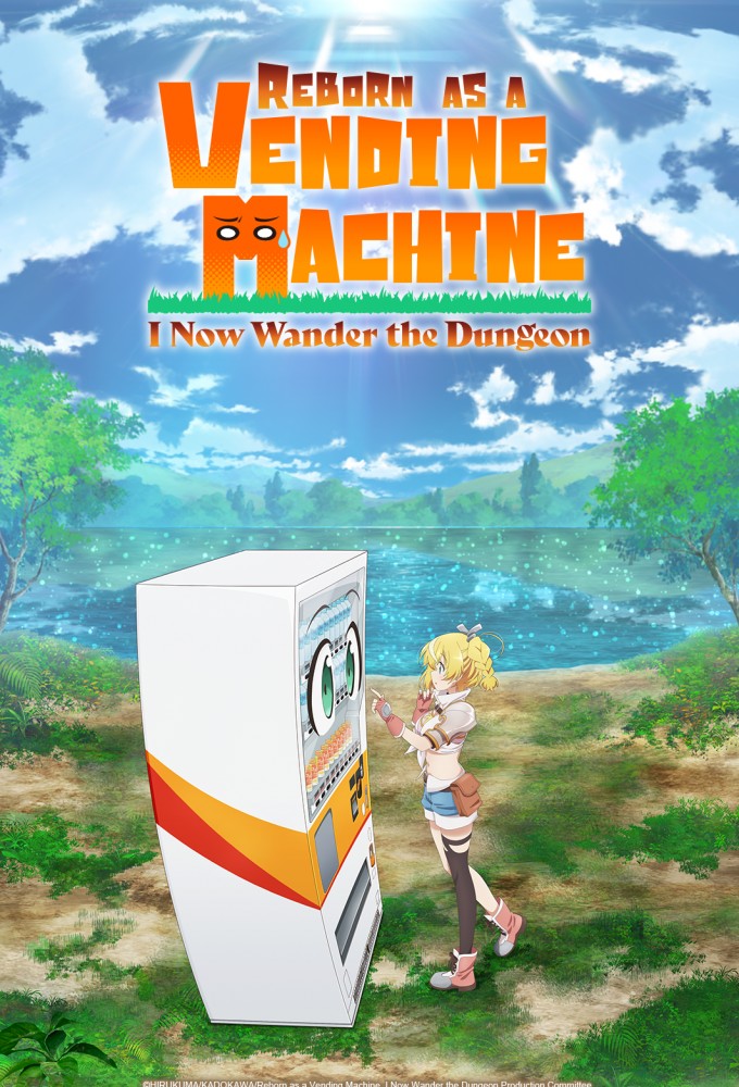 Reborn as a Vending Machine, I Now Wander the Dungeon - TV Show Poster