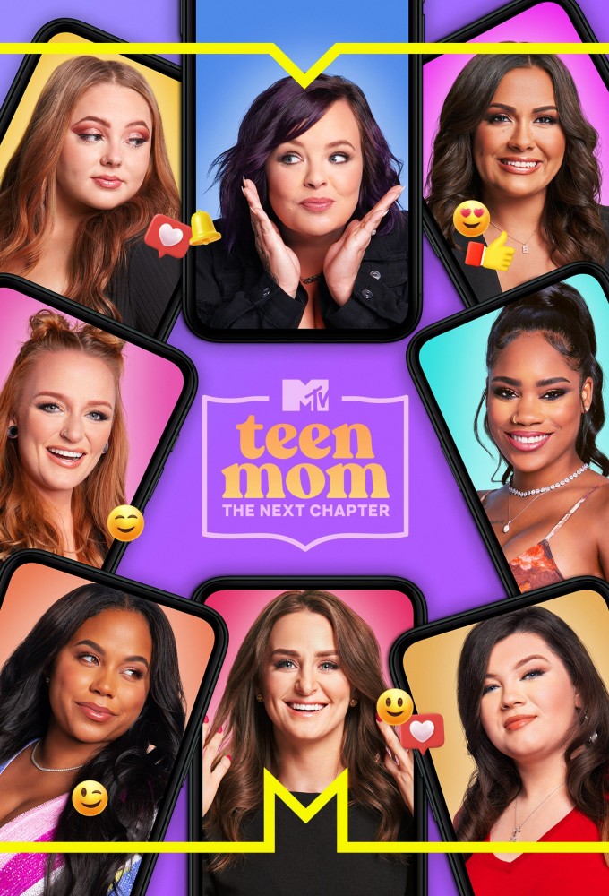 Teen Mom: The Next Chapter - TV Show Poster